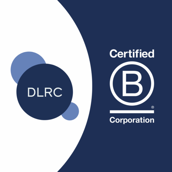 Press Release: DLRC Group Becomes a Certified B Corporation